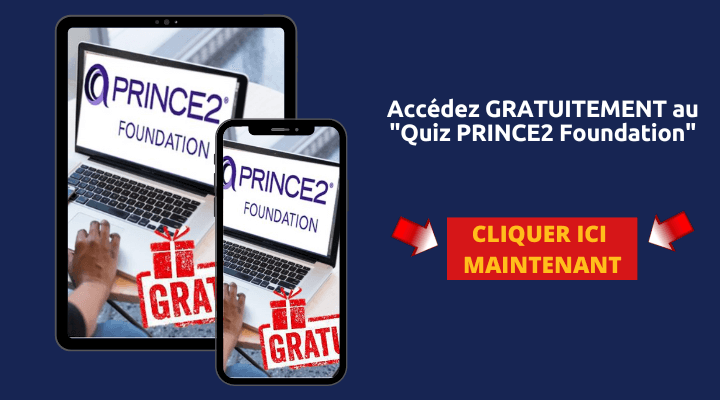 Quiz gratuit PRINCE2 Foundation